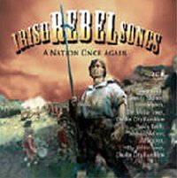 Irish Rebel Songs - a Nation Once Again