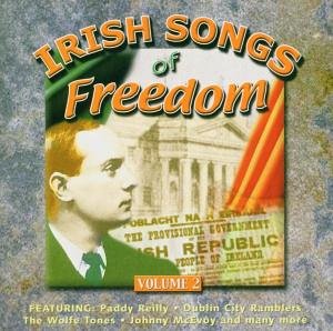 Irish Songs of Freedom Vol.2