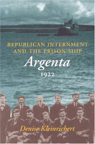 Republican Internment and the Prison Ship 