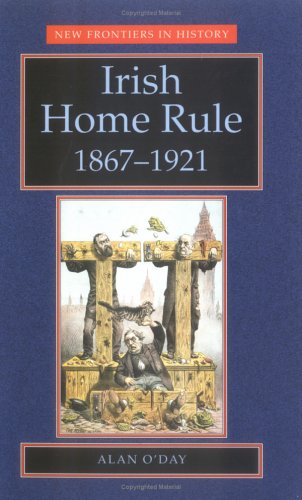 Irish Home Rule, 1867-1921