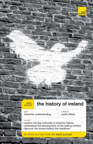 Teach Yourself the History of Ireland