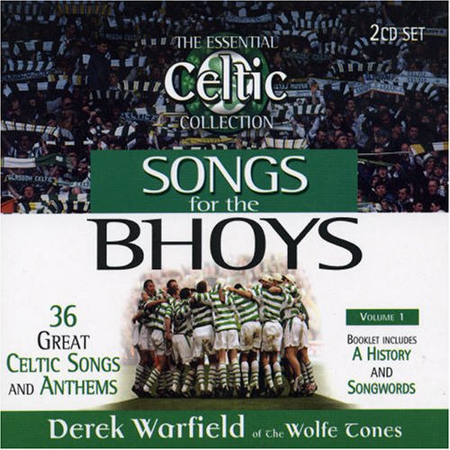 Songs for the Bhoys Vol.1
